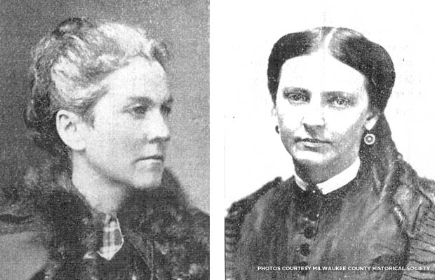 (l.) Lydia Ely Hewitt, President, Wisconsin Soldiers' Home; (r.) Fanny Burling Buttrick, Vice President, Wisconsin Soldiers' Home. Photos courtesy Milwaukee County Historical Society